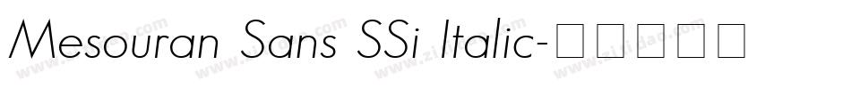Mesouran Sans SSi Italic字体转换
